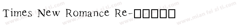 Times New Romance Re字体转换